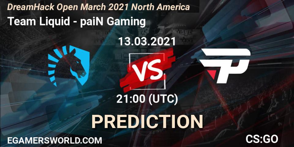 Team Liquid - paiN Gaming: прогноз. 13.03.2021 at 21:00, Counter-Strike (CS2), DreamHack Open March 2021 North America