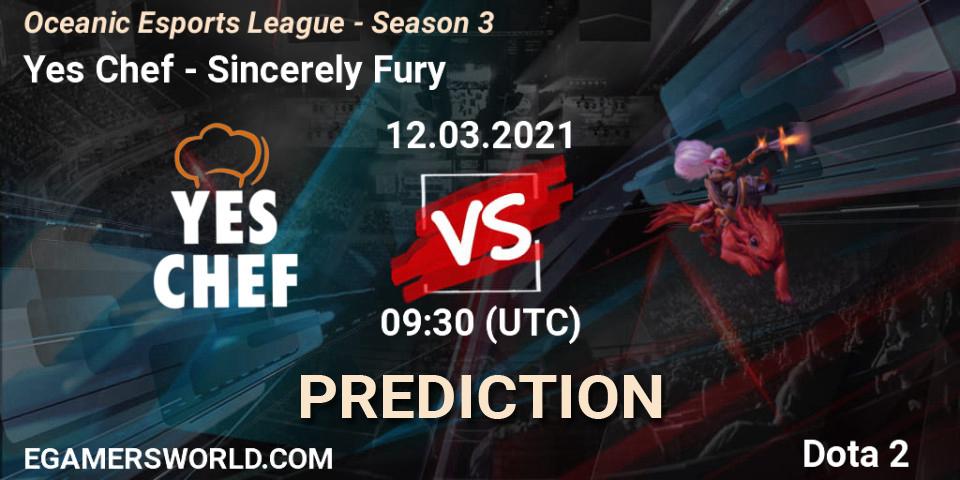 Yes Chef - Sincerely Fury: прогноз. 13.03.2021 at 09:47, Dota 2, Oceanic Esports League - Season 3