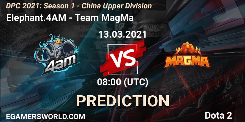 Elephant.4AM - Team MagMa: прогноз. 13.03.21, Dota 2, DPC 2021: Season 1 - China Upper Division