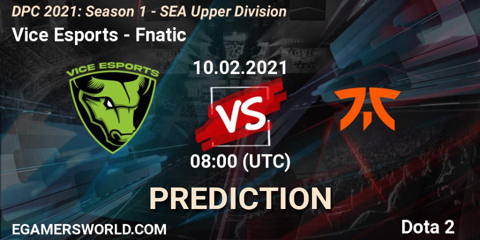 Vice Esports - Fnatic: прогноз. 10.02.21, Dota 2, DPC 2021: Season 1 - SEA Upper Division