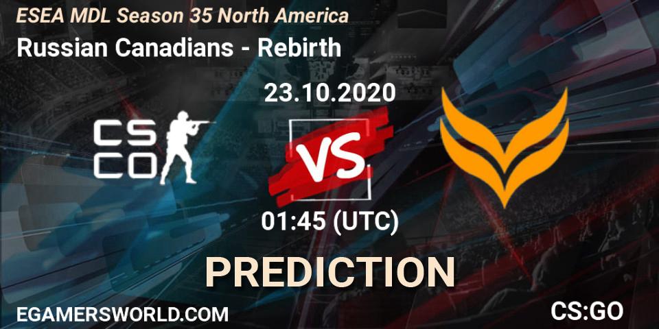 Russian Canadians - Rebirth: прогноз. 31.10.2020 at 01:00, Counter-Strike (CS2), ESEA MDL Season 35 North America