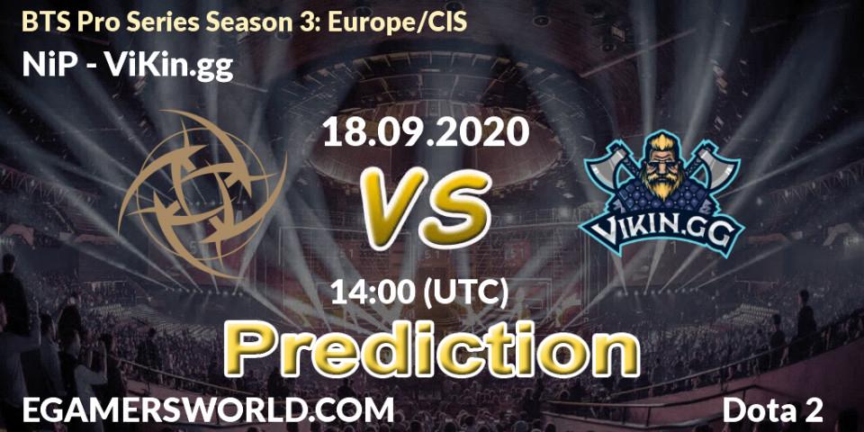 NiP - ViKin.gg: прогноз. 18.09.2020 at 13:50, Dota 2, BTS Pro Series Season 3: Europe/CIS