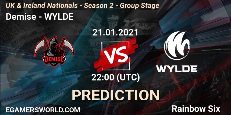Demise - WYLDE: прогноз. 21.01.2021 at 22:00, Rainbow Six, UK & Ireland Nationals - Season 2 - Group Stage