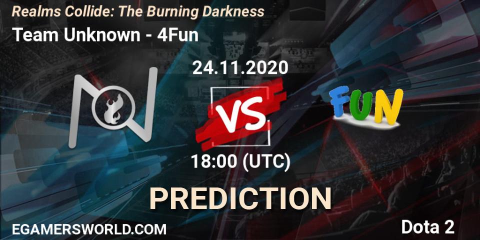 Team Unknown - 4Fun: прогноз. 24.11.2020 at 18:04, Dota 2, Realms Collide: The Burning Darkness