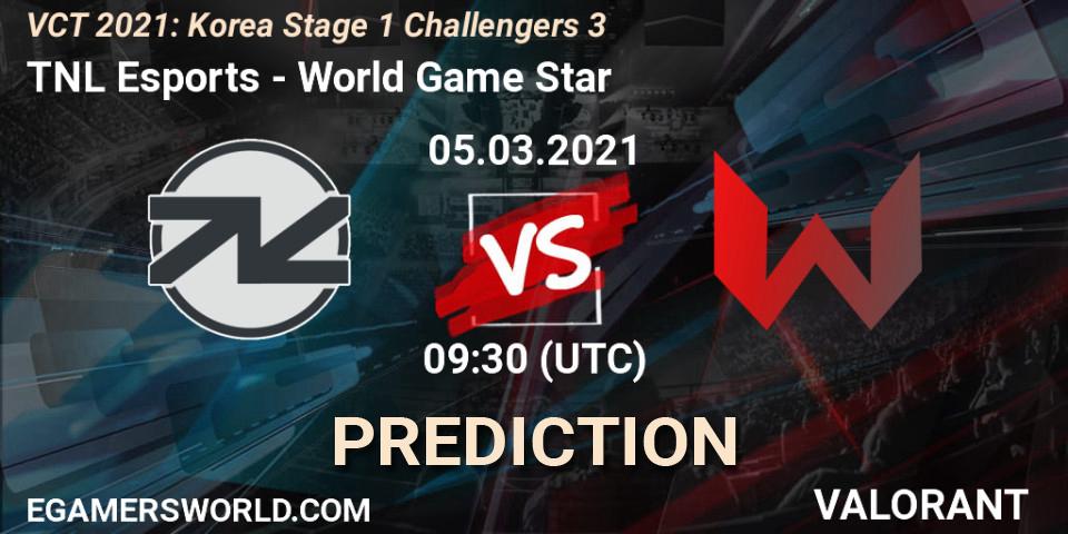 TNL Esports - World Game Star: прогноз. 05.03.2021 at 09:30, VALORANT, VCT 2021: Korea Stage 1 Challengers 3