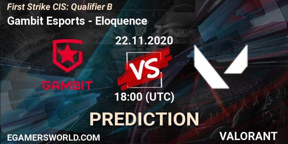 Gambit Esports - Eloquence: прогноз. 22.11.20, VALORANT, First Strike CIS: Qualifier B