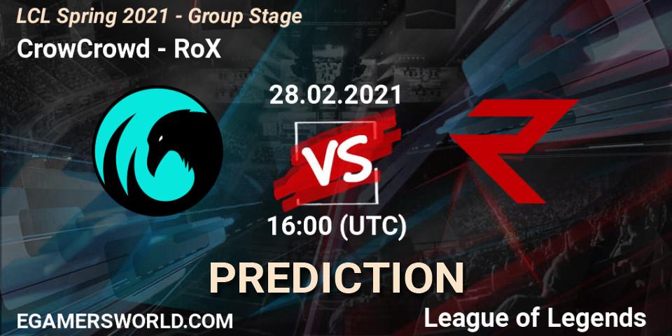 CrowCrowd - RoX: прогноз. 28.02.2021 at 16:40, LoL, LCL Spring 2021 - Group Stage