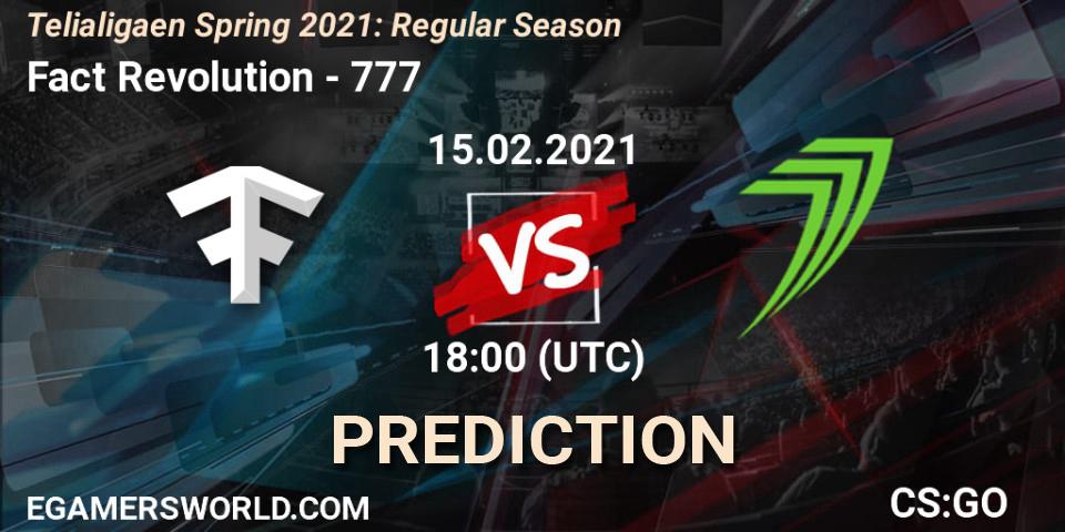 Fact Revolution - 777: прогноз. 15.02.2021 at 18:00, Counter-Strike (CS2), Telialigaen Spring 2021: Regular Season