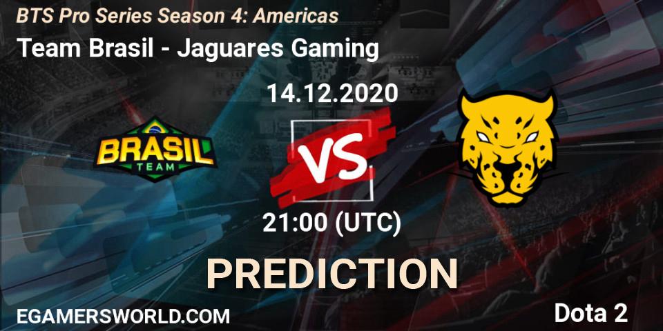 Team Brasil - Jaguares Gaming: прогноз. 14.12.2020 at 21:09, Dota 2, BTS Pro Series Season 4: Americas