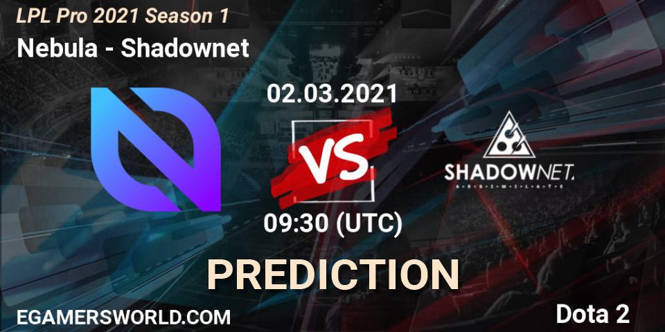 Nebula - Shadownet: прогноз. 02.03.2021 at 09:49, Dota 2, LPL Pro 2021 Season 1
