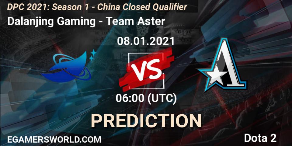 Dalanjing Gaming - Team Aster: прогноз. 08.01.2021 at 05:30, Dota 2, DPC 2021: Season 1 - China Closed Qualifier