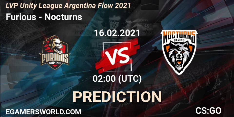 Furious - Nocturns: прогноз. 16.02.2021 at 02:00, Counter-Strike (CS2), LVP Unity League Argentina Apertura 2021