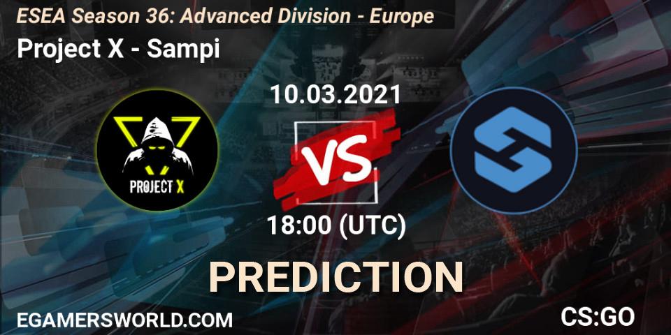 Project X - Sampi: прогноз. 10.03.2021 at 18:00, Counter-Strike (CS2), ESEA Season 36: Europe - Advanced Division