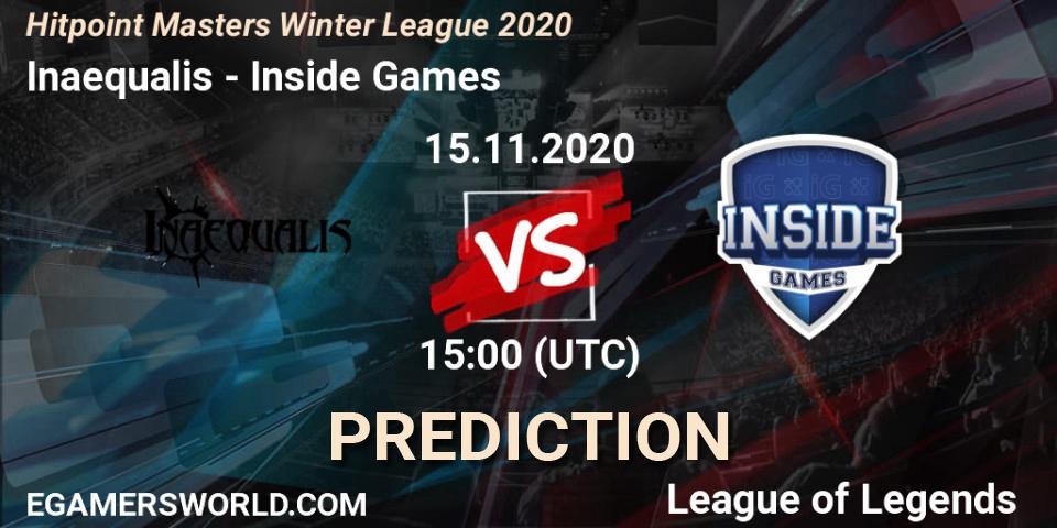 Inaequalis - Inside Games: прогноз. 15.11.2020 at 14:50, LoL, Hitpoint Masters Winter League 2020