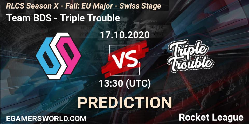 Team BDS - Triple Trouble: прогноз. 17.10.2020 at 13:30, Rocket League, RLCS Season X - Fall: EU Major - Swiss Stage
