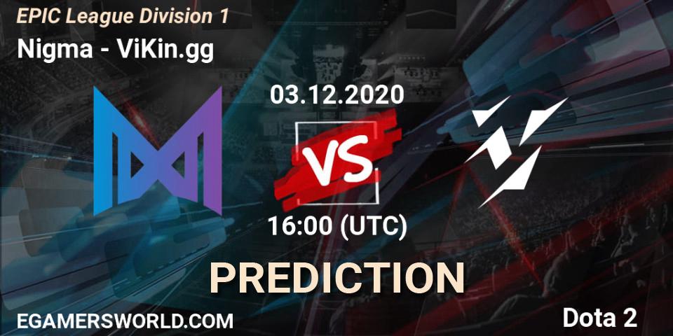 Nigma - ViKin.gg: прогноз. 03.12.2020 at 16:00, Dota 2, EPIC League Division 1