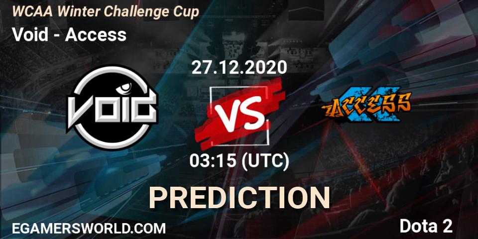 Void - Access: прогноз. 27.12.2020 at 03:33, Dota 2, WCAA Winter Challenge Cup
