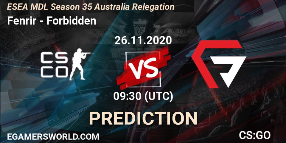 Fenrir - Forbidden: прогноз. 26.11.2020 at 09:30, Counter-Strike (CS2), ESEA MDL Season 35 Australia Relegation