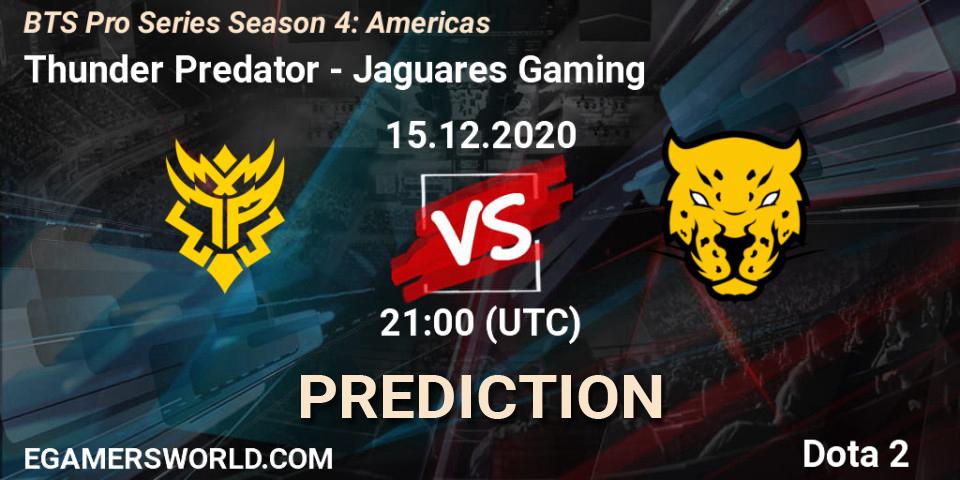 Thunder Predator - Jaguares Gaming: прогноз. 15.12.2020 at 21:00, Dota 2, BTS Pro Series Season 4: Americas