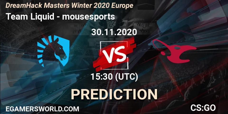 Team Liquid - mousesports: прогноз. 30.11.2020 at 15:30, Counter-Strike (CS2), DreamHack Masters Winter 2020 Europe