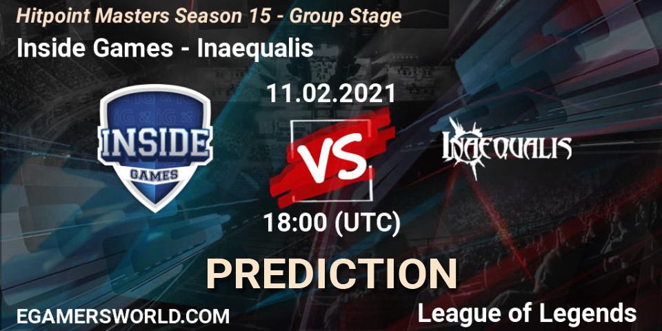 Inside Games - Inaequalis: прогноз. 11.02.2021 at 19:00, LoL, Hitpoint Masters Season 15 - Group Stage