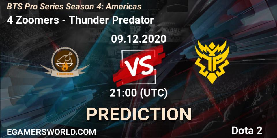 4 Zoomers - Thunder Predator: прогноз. 09.12.2020 at 21:00, Dota 2, BTS Pro Series Season 4: Americas