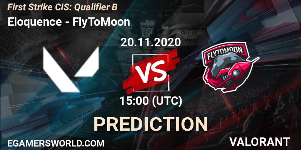Eloquence - FlyToMoon: прогноз. 20.11.2020 at 15:00, VALORANT, First Strike CIS: Qualifier B