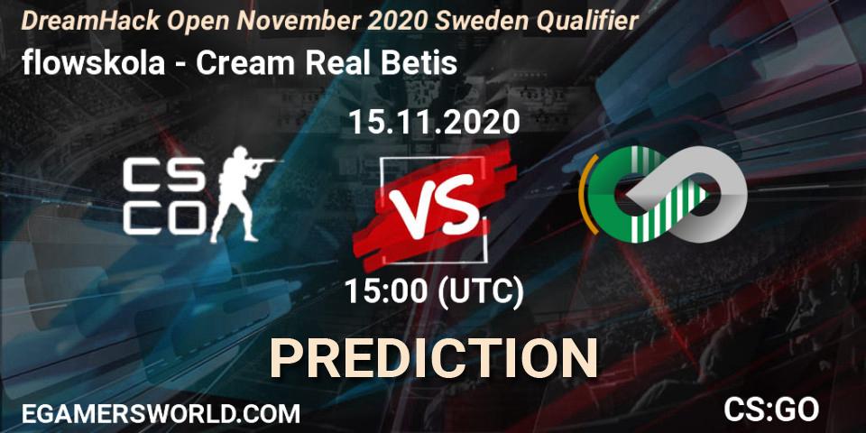 flowskola - Cream Real Betis: прогноз. 15.11.2020 at 15:00, Counter-Strike (CS2), DreamHack Open November 2020 Sweden Qualifier