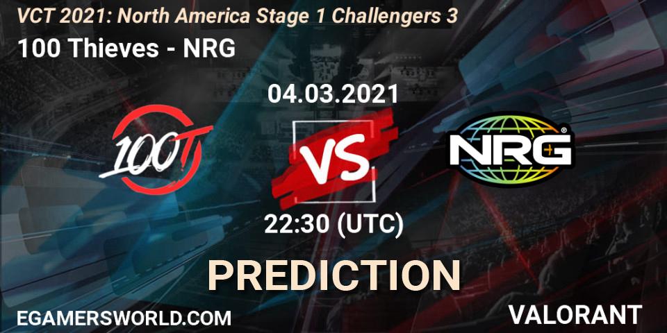 100 Thieves - NRG: прогноз. 04.03.21, VALORANT, VCT 2021: North America Stage 1 Challengers 3
