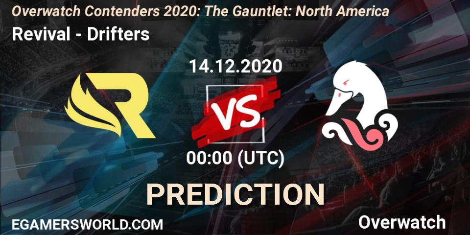 Revival - Drifters: прогноз. 14.12.2020 at 00:00, Overwatch, Overwatch Contenders 2020: The Gauntlet: North America