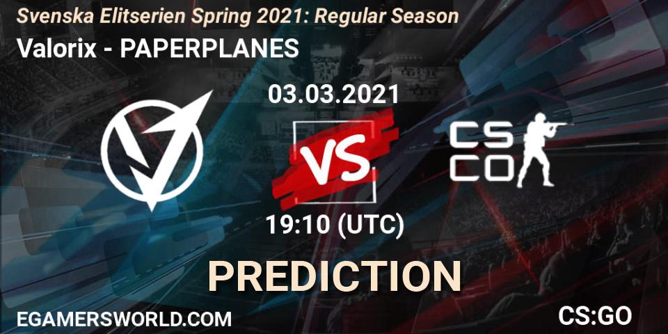 Valorix - PAPERPLANES: прогноз. 03.03.2021 at 19:10, Counter-Strike (CS2), Svenska Elitserien Spring 2021: Regular Season