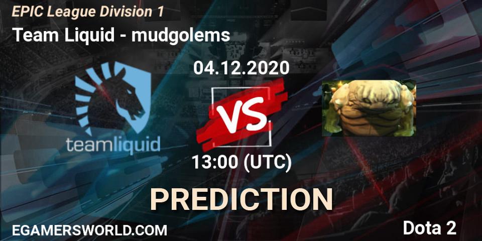 Team Liquid - mudgolems: прогноз. 04.12.2020 at 16:52, Dota 2, EPIC League Division 1
