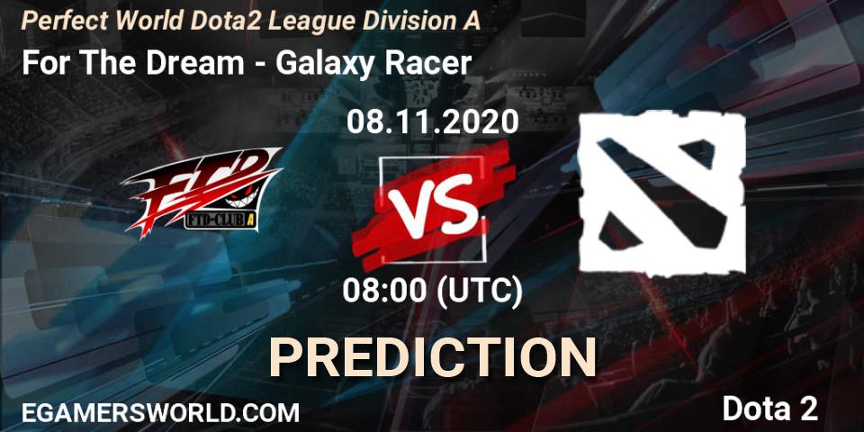 For The Dream - Galaxy Racer: прогноз. 08.11.20, Dota 2, Perfect World Dota2 League Division A