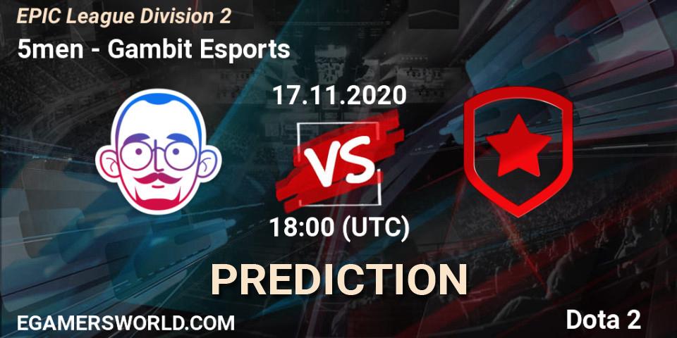 5men - Gambit Esports: прогноз. 17.11.2020 at 16:00, Dota 2, EPIC League Division 2