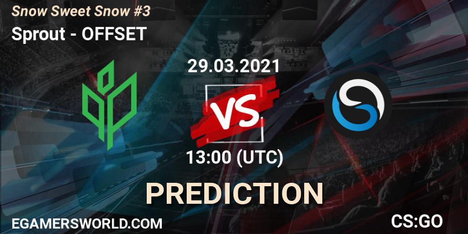 Sprout - OFFSET: прогноз. 29.03.2021 at 14:25, Counter-Strike (CS2), Snow Sweet Snow #3