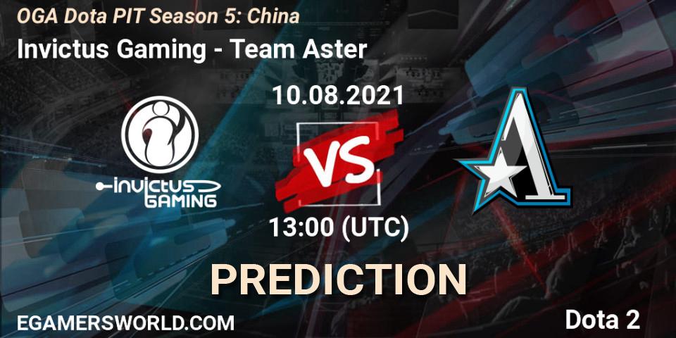 Invictus Gaming - Team Aster: прогноз. 10.08.2021 at 12:05, Dota 2, OGA Dota PIT Season 5: China