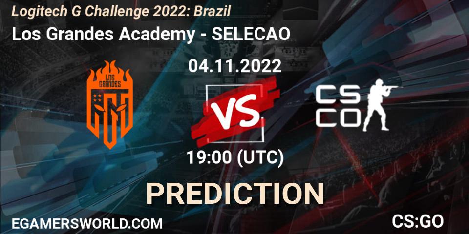Los Grandes Academy - SELECAO: прогноз. 04.11.2022 at 19:00, Counter-Strike (CS2), Logitech G Challenge 2022: Brazil