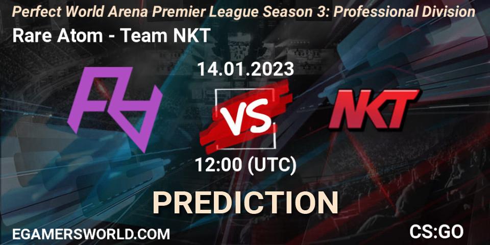 Rare Atom - Team NKT: прогноз. 14.01.2023 at 12:30, Counter-Strike (CS2), Perfect World Arena Premier League Season 3: Professional Division