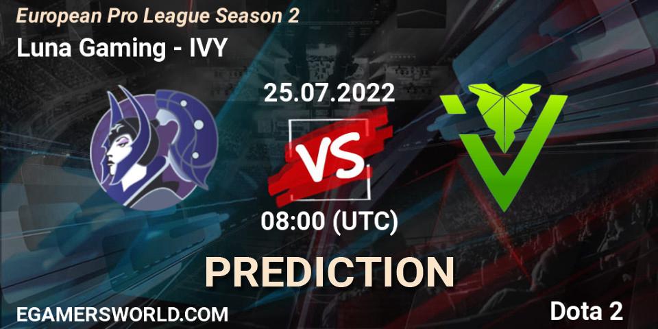 Luna Gaming - IVY: прогноз. 25.07.2022 at 08:11, Dota 2, European Pro League Season 2