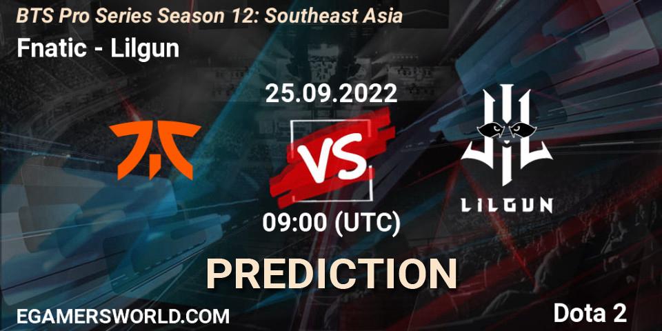 Fnatic - Lilgun: прогноз. 25.09.2022 at 09:04, Dota 2, BTS Pro Series Season 12: Southeast Asia