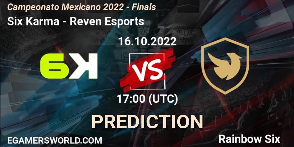 Six Karma - Reven Esports: прогноз. 16.10.2022 at 17:00, Rainbow Six, Campeonato Mexicano 2022 - Finals