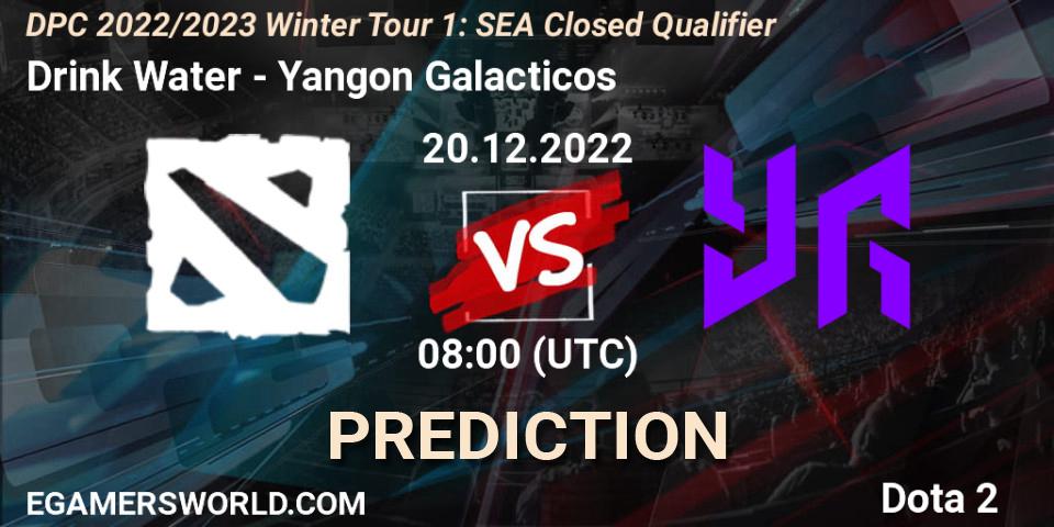 Drink Water - Yangon Galacticos: прогноз. 20.12.2022 at 08:01, Dota 2, DPC 2022/2023 Winter Tour 1: SEA Closed Qualifier