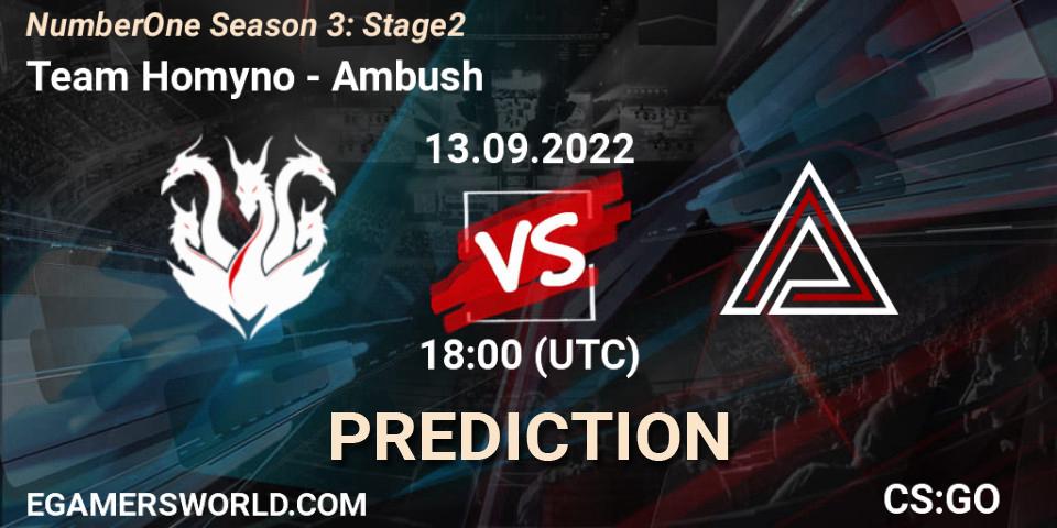 Team Homyno - Ambush: прогноз. 13.09.2022 at 18:00, Counter-Strike (CS2), NumberOne Season 3: Stage 2
