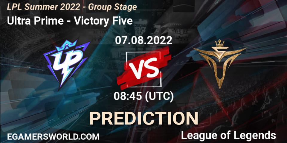 Ultra Prime - Victory Five: прогноз. 07.08.22, LoL, LPL Summer 2022 - Group Stage