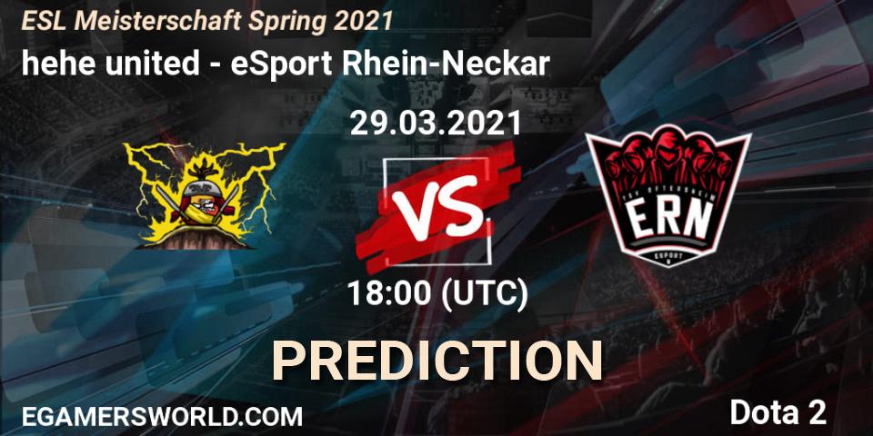 hehe united - eSport Rhein-Neckar: прогноз. 29.03.2021 at 17:08, Dota 2, ESL Meisterschaft Spring 2021