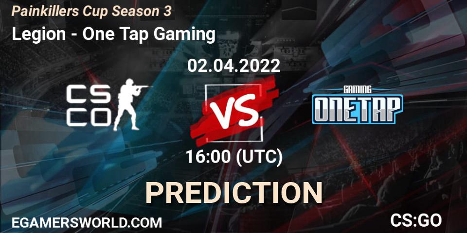 Legion - One Tap Gaming: прогноз. 02.04.2022 at 15:00, Counter-Strike (CS2), Painkillers Cup Season 3