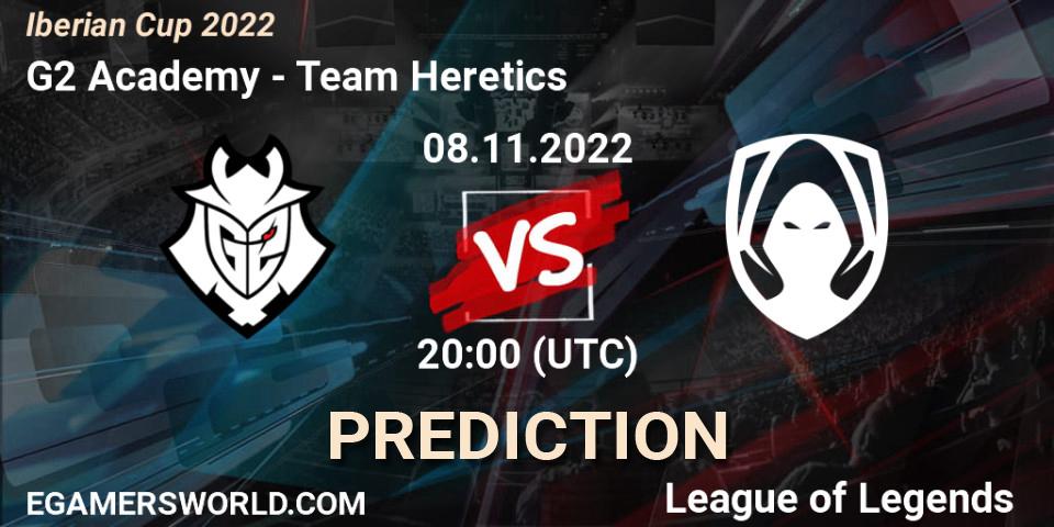 G2 Academy - Team Heretics: прогноз. 08.11.2022 at 20:00, LoL, Iberian Cup 2022