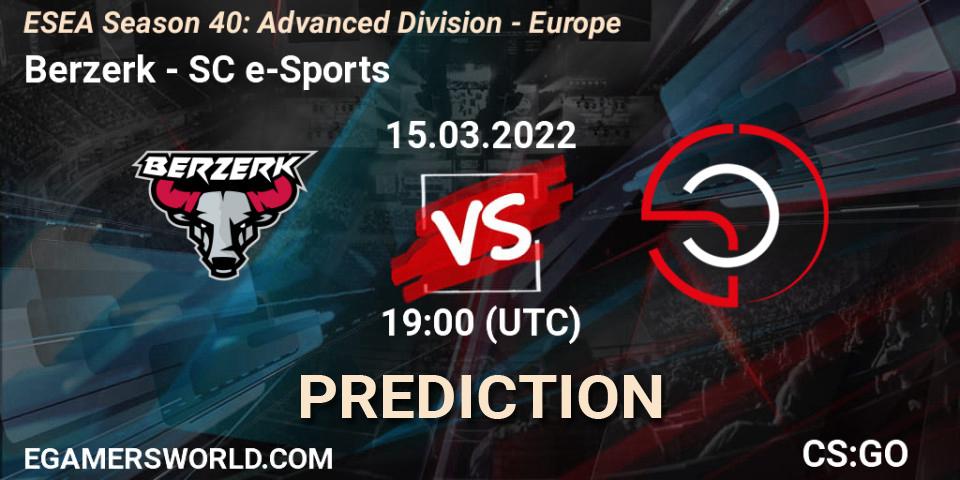 Berzerk - SC e-Sports: прогноз. 15.03.22, CS2 (CS:GO), ESEA Season 40: Advanced Division - Europe