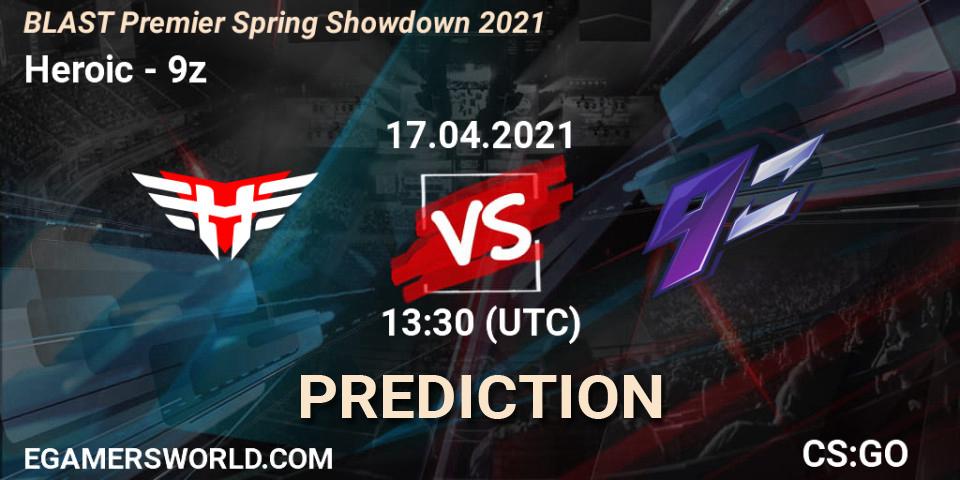 Heroic - 9z: прогноз. 17.04.21, CS2 (CS:GO), BLAST Premier Spring Showdown 2021