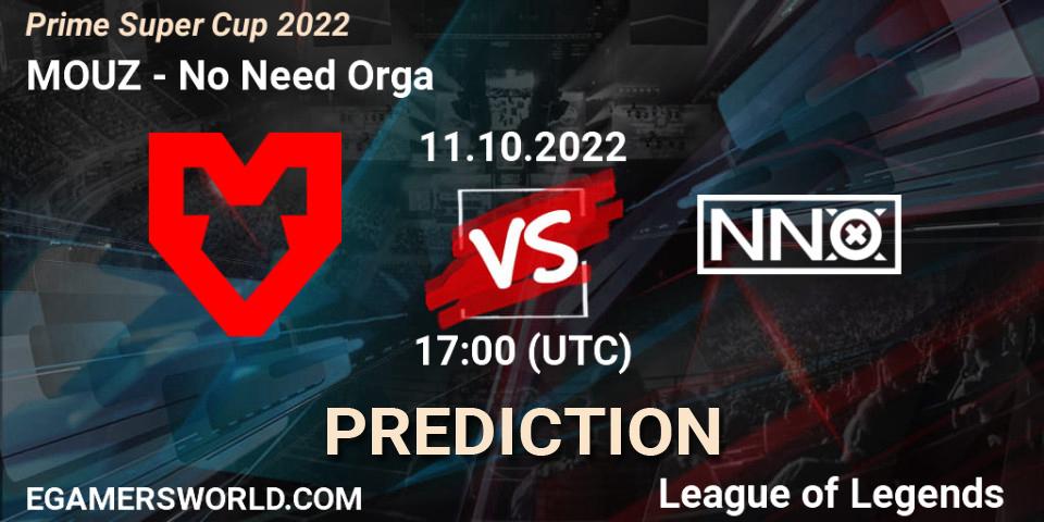 MOUZ - No Need Orga: прогноз. 11.10.2022 at 17:00, LoL, Prime Super Cup 2022